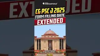 Chhattisgarh Judiciary 2025: Form Filling Date Extended! 🏛️🗓️ #cgpsc #chhattisgarhjudiciary2025