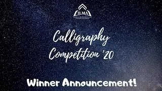 The winners! | Calligraphy Competition 2020 | ILMA | Muslim Majlis | Faculty of Allied Health Scienc