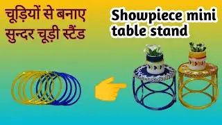 Old Bangles reuse || mini table stand  #showpiece #diycrafts #oldbanglesreuse #diy #craft ✨🤩💝