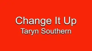 Change It Up - Taryn Southern // Dance Routine Songs