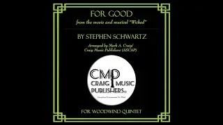 Woodwind Quintet Music - For Good, from Wicked