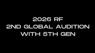 2026 RF 2ND GLOBAL AUDITION WITH 5TH GEN: STARBOUND | OFFICIAL TRAILER