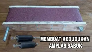 Membuat kedudukan Amplas Sabuk