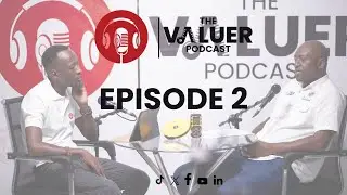 The Valuer Podcast | Episode 2 | Mr. Christopher Mulenga ZIVS President