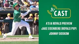 A's & Royals Pregame Show | Jake Eisenberg & Johnny Doskow join Towny on A's Cast Live!