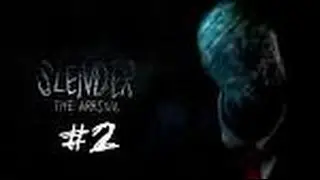 Slender: The Arrival | Episode Two: Eight Pages!!!.