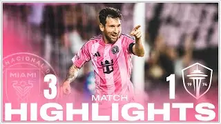 Match Highlights:  Inter Miami CF 3-1 Seattle Sounders FC | MLS | Jordi, Messi and Ian Fray goals