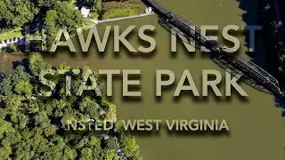 Hawk's Nest State Park - New River - Ansted, West Virginia - DJI Mini 2 - Drone Video