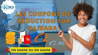 J'obtiens des r&eacute;ductions sur Alibaba : comment utiliser les coupons de r&eacute;duction ?
