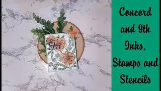 Ink Blending Concord and 9th Inks and Stencils For The First Time