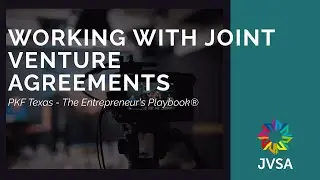 Working with Joint Venture Agreements