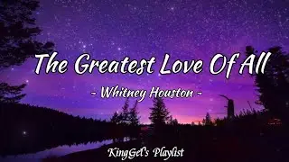 The Greatest Love Of All - Whitney Houston (Karaoke Version)
