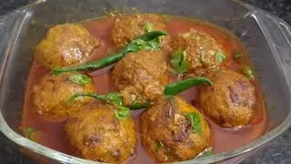 Shahi Chicken Kofta Recipe | Kofta Curry Recipe | Meatballs Recipe