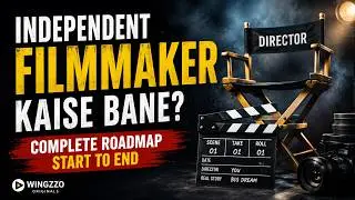 Budget Filmmaking Tips Hindi - Pro Guide 2026