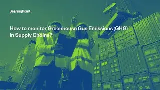 How to monitor GHG Emissions in Supply Chains?
