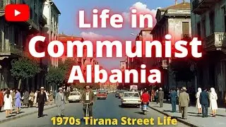 Life in Communist Albania |  Propaganda of the Past 