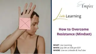How to Overcome Resistance (Mindset)