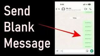 Как отправить пустое сообщение в WhatsApp (РАБОТАЕТ)