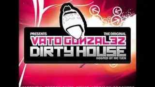 Dirty House Mixtape 4 - Vato Gonzalez 1 van 5 '09