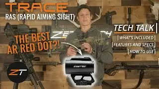 Tech Talk | ZeroTech Trace RAS Red Dot: Specs and Features