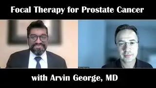 Better Cancer Free:  Focal Therapy for Prostate Cancer