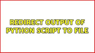 redirect output of python script to file
