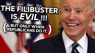 The Filibuster is EVIL!! (But Only When Republicans do It.)