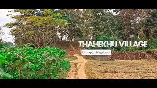 THAHEKHU Village, Dimapur || Revisiting Places Of Childhood Memories || Vlog || Cinematic Video