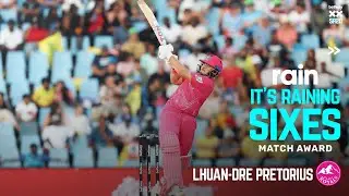 It's Raining Sixes | Lhuan-dre Pretorius | Eliminator | Betway SA20