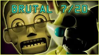 Brutal 7/20 | FNAC But Better!