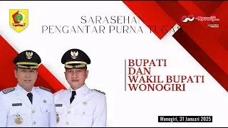 SARASEHAN PENGANTAR TUGAS BUPATI DAN WAKIL BUPATI WONOGIRI