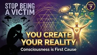 THE MIND IS EVERYTHING - Lecture 7