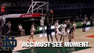 Notre Dame Trey Wertz Hits Juwan Durham For The Alley-Opp | ACC Must See Moment
