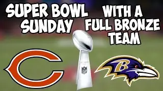 *SERIES FINALE* CAN I WIN THE SUPERBOWL WITH A FULL BRONZE TEAM?!!