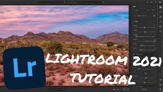 Учебное пособие по Adobe Lightroom 2021 для начинающих