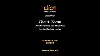 The A-Team, Pete Carpenter and Mike Post, arr  Karl Alexander