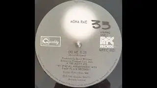 Mona Rae - Do Me 1981