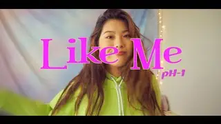 [COVER] Like Me - pH-1 | byulTV cover