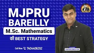 🔥🔥MJPRU M.Sc. Mathematics Complete Syllabus Details