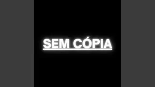 Sem C&oacute;pia