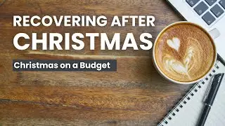 How to Recover After Christmas: Budgeting, Stress Management & Mental Health Tips | Kat Saves