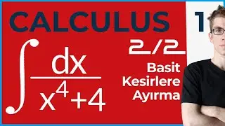 Calculus-1 : Basit Kesirlere Ayırma ile İntegral Alma (Partial Fractions) -9
