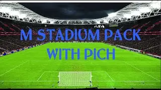 PES 2017 || M STADIUM PACK WITH PITCH ONLY 700 MB -DOWNLOAD & INSTALL #legendofpes