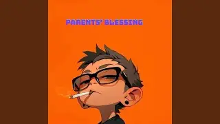 parents' blessing