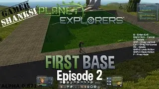Planet Explorers story mode. Ep. 2. Base building and defending against hordes of beasties.