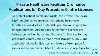 Private Healthcare Facilities Ordinance - Applications for Day Procedure Centre Licences