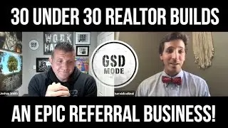 30 Under 30 Realtor Builds An Epic Referral Based Real Estate Business (HAROLD COLLINS II INTERVIEW)