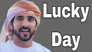 Lucky Day | Sheikh Hamdan | Fazza Poem | Sheikh Hamdan New Poetry 2026