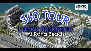 360 Virtual Tour | Lamar Residence, Al Raha Beach | 2 Bedrooms | Type E
