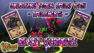 Wizard101: ОТКРЫТИЕ 🌩️ЗАКЛИНАНИЙ ШТОРМА🌩️ с помощью ЗАКЛИНАНИЙ - 🐻МЕДВЕЖИЙ СЮРПРИЗ🐻